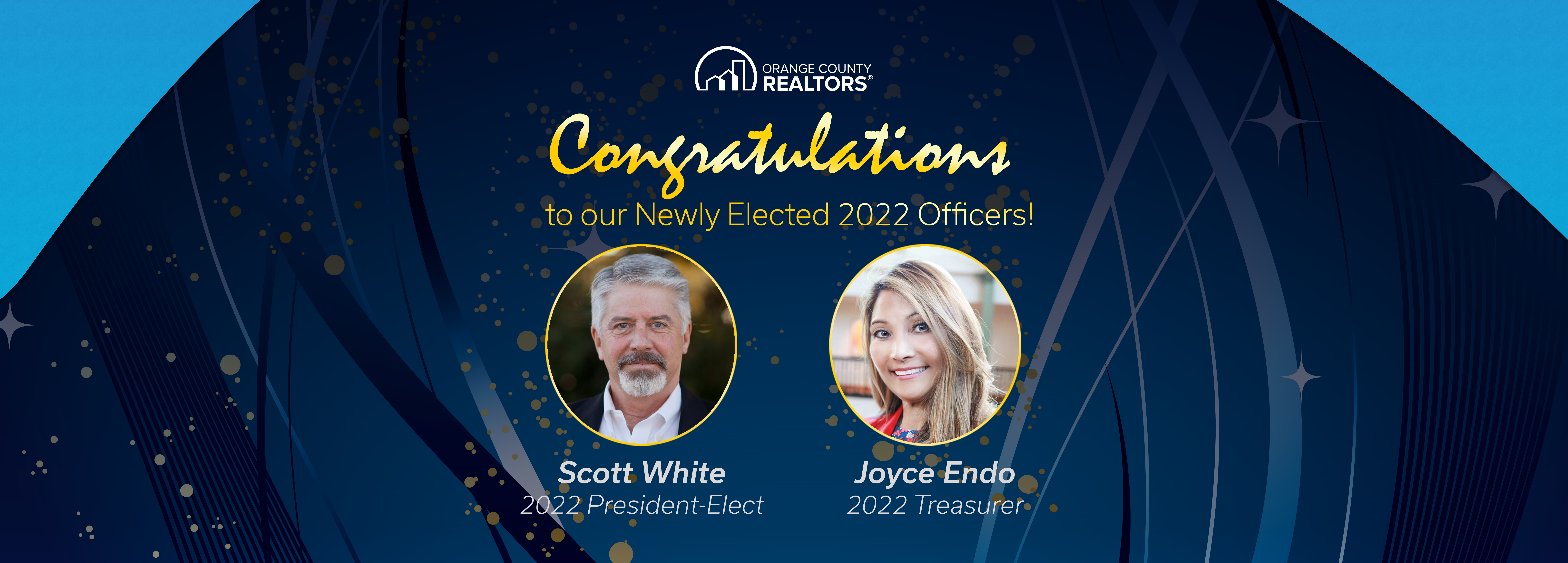 Congratulations to our newly elected 2022 Officers! Scott White, 2022 President-Elect, and Joyce Endo, 2022 Treasurer