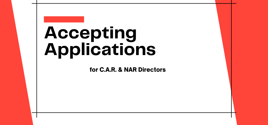 Accepting Applications for CAR and NAR Directors