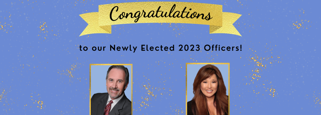 Congratulations to our newly elected 2023 Officers! Jeff Jackson, 2023 President-Elect, and Charleen Nagata Newhouse, 2023 Treasurer