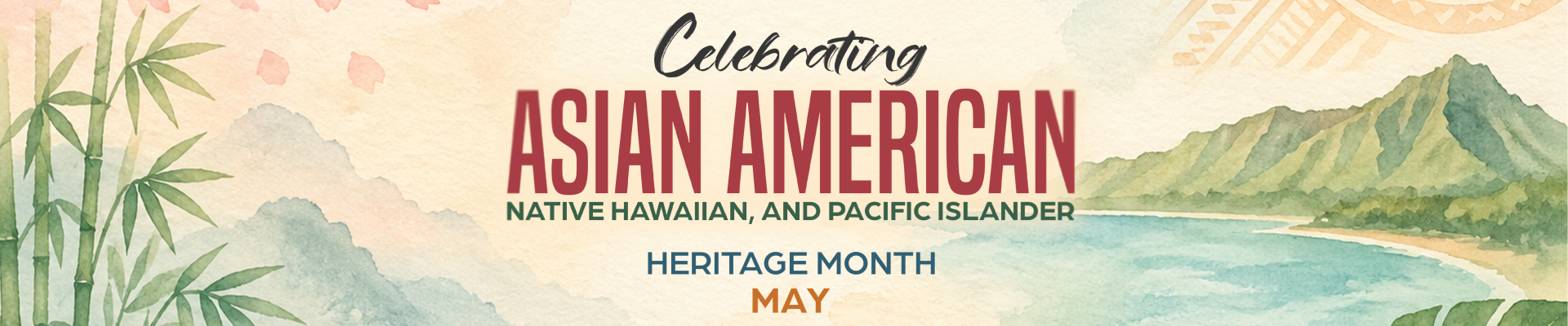 sian Americans, Native Hawaiians, and Pacific Islanders (AANHPIs) Month