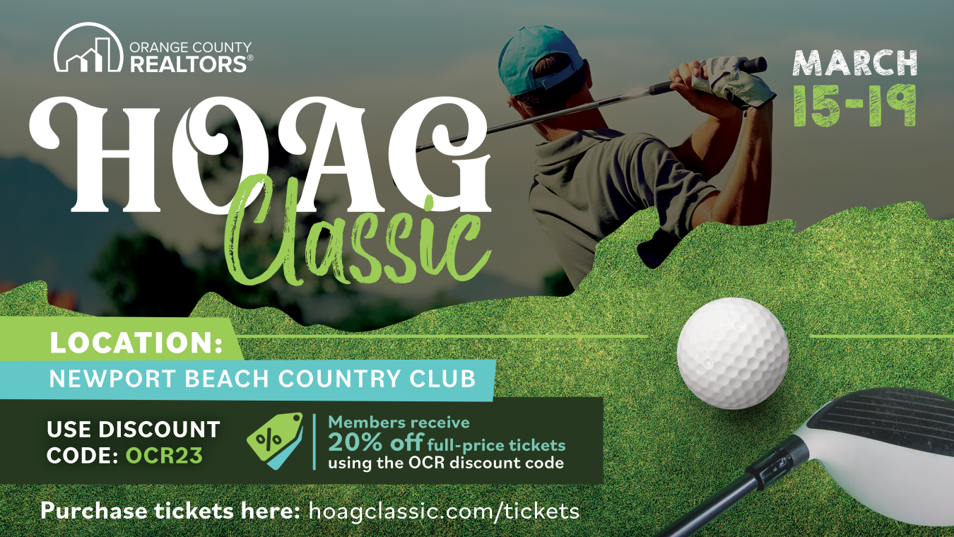 Hoag Classic. March 12-19. Use discount code OCR23 to get discounted tickets. Purchase tickets at hoagclassic.com/tickets