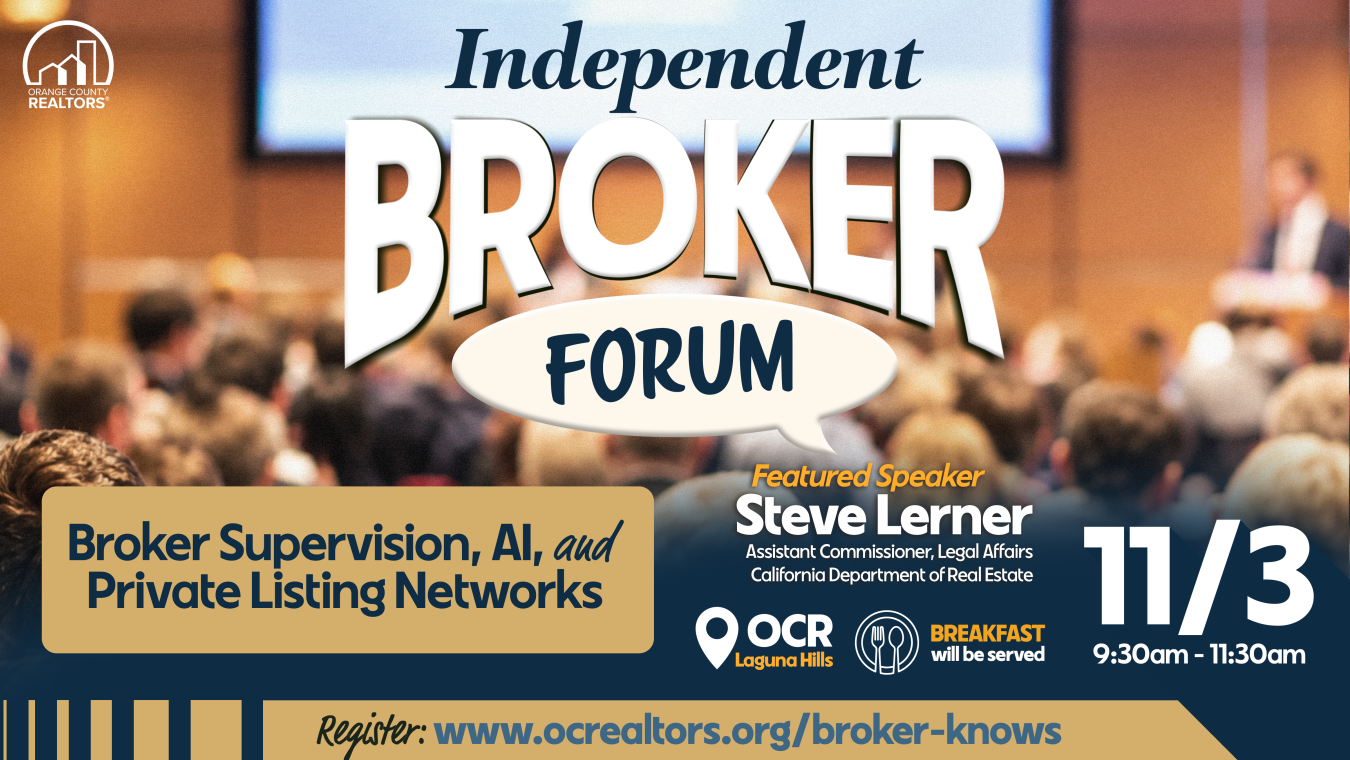 Independent Broker Forum at OCR in Laguna Hills on November 3